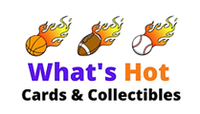 What’s Hot Cards & Collectibles