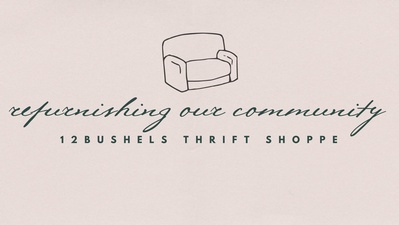 12 Bushels Thrift Shoppe & Food Distribution