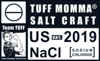 TUFF Momma Salt Craft