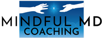 Mindful MD Coaching/Assaad Mounzer, M.D., ACC Mindful MD Coaching/Assaad Mounzer, M.D., ACC