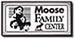 Sterling Moose Family Center