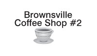 Brownsville Coffee Shop #2, Inc.