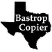 Bastrop Copier