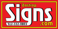 Bastrop Signs & Banners