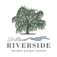 Willow Riverside Retreat and Event Center