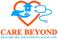 Care Beyond Healthcare And Staffing Agency Inc