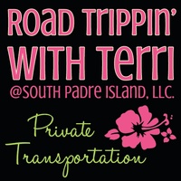 Road Trippin' With Terri @ South Padre Island, LLC. Road Trippin' With Terri @ South Padre Island, LLC.