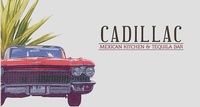 Cadillac Mexican Kitchen & Tequila Bar