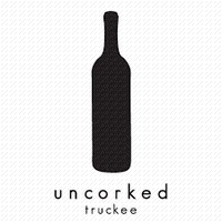 Uncorked - Truckee