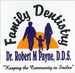 Family Dentistry, Dr. Robert Payne