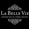 La Belle Vie Cosmetics and Home Décor Ltd.