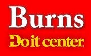 Burns Do It Center
