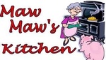 Maw Maw's Kitchen Maw Maw's Kitchen