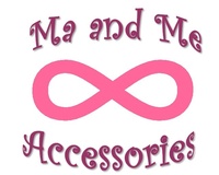 Ma & Me Accessories