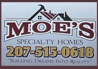 Moe's Specialty Homes