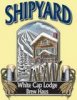 Shipyard Brew Haus White Cap Lodge