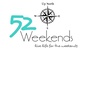 52 Weekends