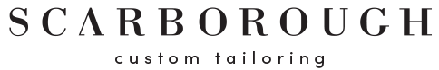 Scarborough Custom Tailoring