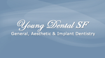 Young Dental SF