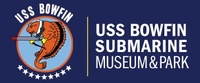 Pacific Fleet Submarine Memorial Association, INC/USS Bowfin (SS-287)