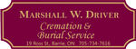 Marshall W. Driver Cremation & Burial Service