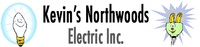 KEVIN’S ELECTRICAL SERVICES OF THE NORTHWOODS INC