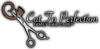 CUT TO PERFECTION FAMILY HAIR CARE