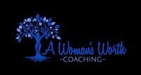 A Woman's Worth Coaching A Woman's Worth Coaching