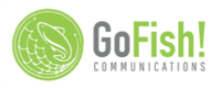 GoFish! Communications GoFish! Communications