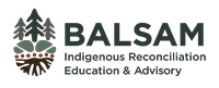 Balsam: Indigenous Reconciliation Education & Advisory