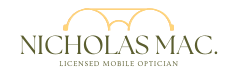 Nicholas Mac. Mobile Optician Nicholas Mac. Mobile Optician