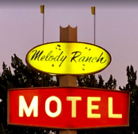 Melody Ranch Motel