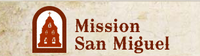 Mission San Miguel Archangel