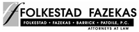 Folkestad Fazekas Barrick & Patoile, P.C.