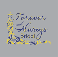 Forever and Always Bridal Forever and Always Bridal