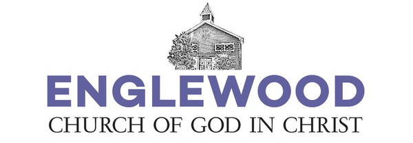Englewood Church of God in Christ Englewood Church of God in Christ