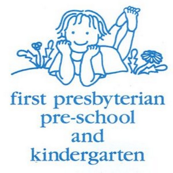First Presbyterian Pre-School and Kindergarten First Presbyterian Pre-School and Kindergarten
