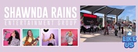 Shawnda Rains Entertainment Group