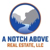 A Notch Above Real Estate, LLC A Notch Above Real Estate, LLC