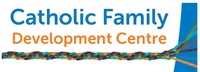 CATHOLIC FAMILY DEVELOPMENT CENTRE CATHOLIC FAMILY DEVELOPMENT CENTRE