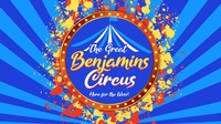 The Great Benjamin's Circus - All American Entertainment LLC