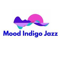 Mood Indigo Jazz