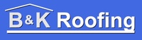 B&K Roofing, LLC