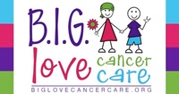 B.I.G. Love Cancer Care