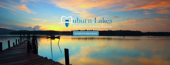 Auburn Lakes Periodontics and Dental Implants