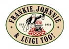 Frankie Johnnie & Luigi Too!