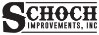Schoch Improvements, Inc. Schoch Improvements, Inc.