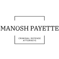 Manosh Payette Criminal Defense Attorneys