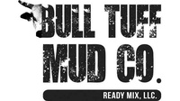 Bull Tuff Mud Company Ready Mix, LLC Bull Tuff Mud Company Ready Mix, LLC