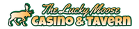 Lucky Moose Casino & Tavern, The